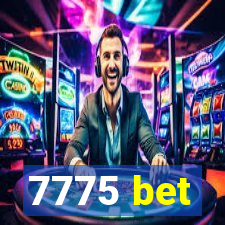 7775 bet